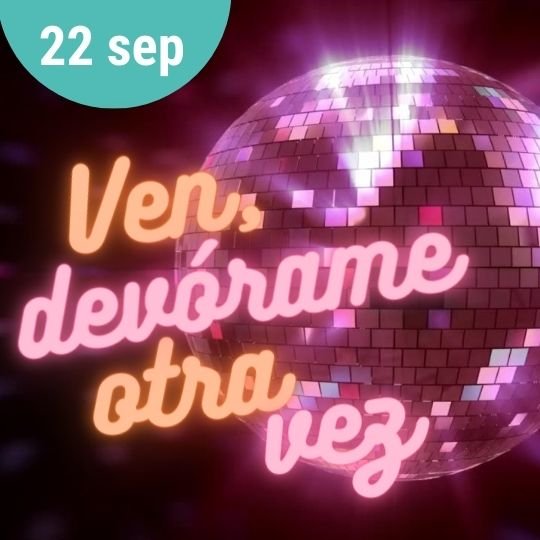 Ven, devórame otra vez
