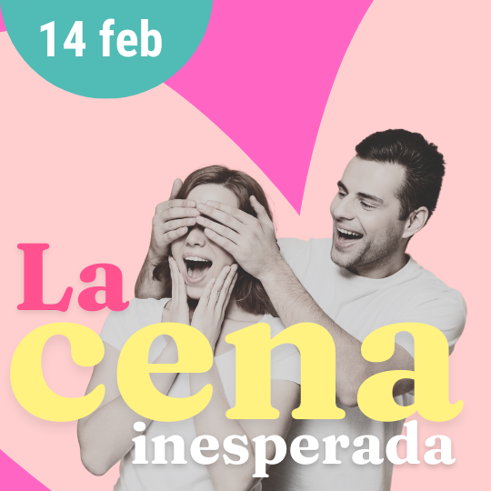 la cena inesperada